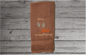 Brown hand towel - embroidered saying "Dry After Washing" a great way to encourage kids to wash and dry their hands - funny co-worker party gift - home decor bathroom or kitchen hand towel - cotton terry towel premium soft and absorbent 16" x 27" - Borgmanns Creations - 5