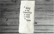 Load image into Gallery viewer, White hand towel - cute saying&quot; A Day in the Country is worth a Month in Town&quot; - picture this embroidered country hand towel in your kitchen or bath. - unique birthday gift for the farmhouse home decor - cotton terry towel premium soft and absorbent 16&quot; x 30&quot; - Borgmanns Creations - 1
