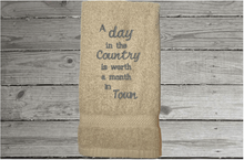 Load image into Gallery viewer, Beige hand towel - cute saying&quot; A Day in the Country is worth a Month in Town&quot; - picture this embroidered country hand towel in your kitchen or bath. - unique birthday gift for the farmhouse home decor - cotton terry towel premium soft and absorbent 16&quot; x 27&quot; - Borgmanns Creations - 5
