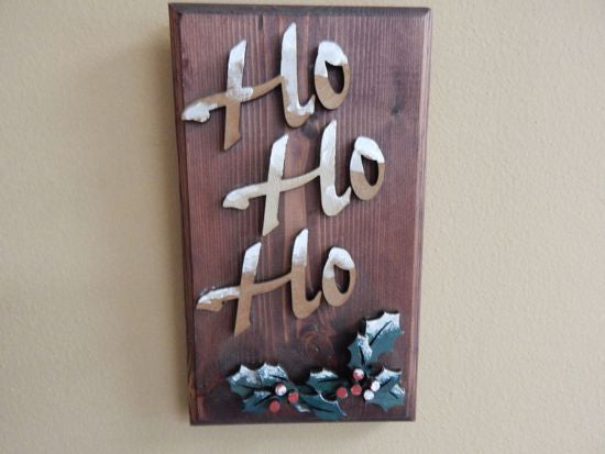 HO HO HO wall hanging - holiday decoration -  gift for mom - layered laser cut luan wood and glued to 1" beveled edged mahogany stained wood - hanging hook on back - wood wall art - gift for her home decor. - 9 1/2"  x 5 1//2" - Borgmanns Creations 1