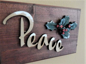 Peace wall hanging - Christmas decor gift for mom - wood wall plaque - laser cut lauan wood glued to a 1" beveled edge wood with mahogany stain - hanging hook on back - 8 1/2"H x 5 1/2" W x 1 1/2"D - housewarming gift teacher gift coworker gift - Borgmanns Creations