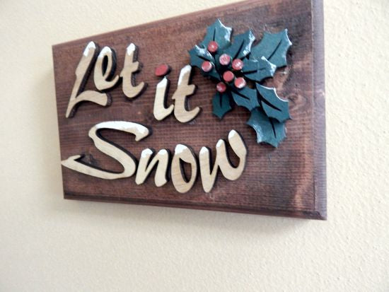 Let It Snow wall hanging - Christmas decor - gift for mom - wood wall plaque - laser cut lauan wood glued to a 1" beveled edge wood with mahogany stain - layered wood 3D effect - hanging hook on back - housewarming gift - teacher gift - 8 1/2" x 5 1/2"- Borgmanns Creations