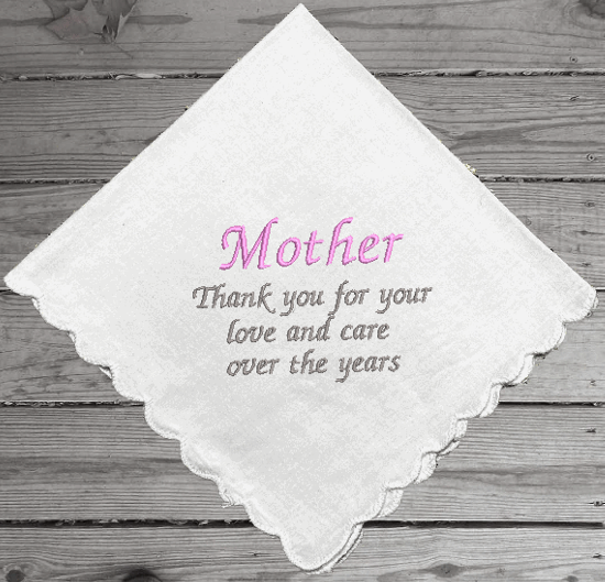 Mother of the bride gift - embroidered handkerchief for mom from her daughter/ son on their wedding day - white cotton handkerchief, scalloped edges, 11" x 11" - this mother of the bride wedding handkerchief will always be a cherished gift - the perfect gift you are looking for - Borgmanns Creations - 2
