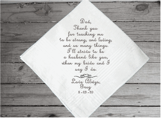 Father of the groom - embroidered wedding gift for dad from his son - keepsake of a family occasion - men handkerchiefs - cotton handkerchief has satin strips and is 16" x 16" - Borgmanns Creations - 4