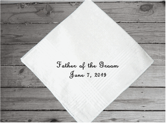 Father of the groom - gift from the bride to her father for a wedding gift- embroidered handkerchief keepsake -cotton handkerchief has satin strips, 16" x 16"- Borgmanns Creations 4