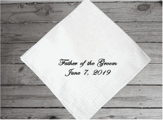 Father of the groom - gift from the bride to her father for a wedding gift- embroidered handkerchief keepsake -cotton handkerchief has satin strips, 16" x 16"- Borgmanns Creations 3