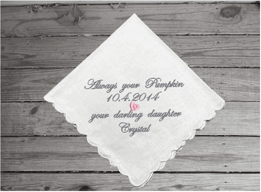 Mother of the bride gift - embroidered handkerchief for mom - this will make the perfect bridal party gift, wedding gift or birthday gift - cotton handkerchief with scalloped edges. 11" x 11"  - Borgmanns Creations - 1