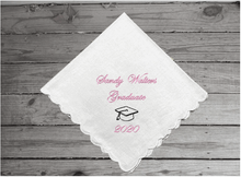 Load image into Gallery viewer, Graduation gift for her - embroidered handkerchief for the graduate from family or friends to celebrate years of learning. - high school, collage, special work schools for mom, sister, aunt, friend - cotton handkerchief scalloped edges 11 inches x 11 inches - Borgmanns Creations - 3
