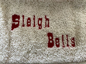 Kitchen hanging towel - embroidered words (Sleigh Bells) - Christmas gift for mom - kitchen decor - hooked over a bathroom or kitchen cabinet handle - a hanging towel beige quilted top with button on strap - housewarming gift -  hostess gift for the holidays - Borgmanns Creations  - 3