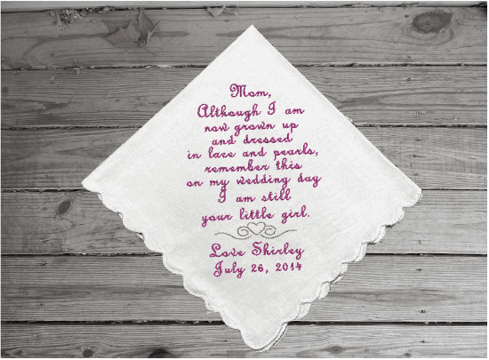Mother of the bride personalized gift for mom - wedding handkerchief - embroidered gift for her - keepsake present that mom will treasure - wonderful remembrance of a special occasion - personalized monogram hankie - white cotton handkerchief, scalloped edges, 11" x 11" - Borgmanns Creations 