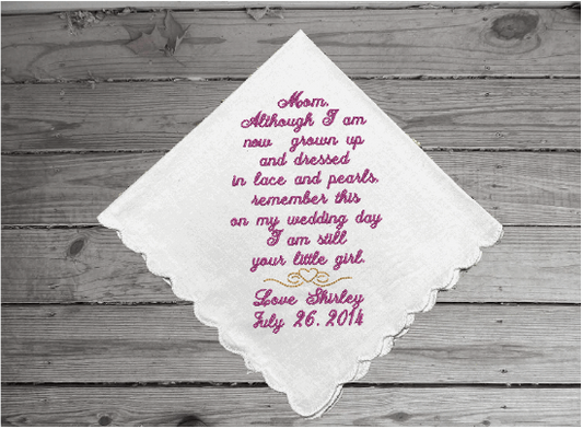 Mother of the bride personalized gift for mom - wedding handkerchief - embroidered gift for her - keepsake present that mom will treasure - wonderful remembrance of a special occasion - personalized monogram hankie - white cotton handkerchief, scalloped edges, 11" x 11" - Borgmanns Creations 