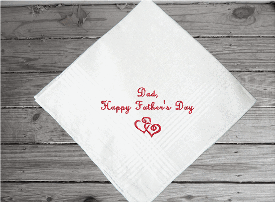 Father's Day handkerchief - embroidered Happy Father's Day with 2 hearts - gift from his son or daughter - personalized gift for him - make it a special day for dad when you present this to him as a loving gift - cotton handkerchief with satin strips, 16" x 16" - Borgmanns Creations - 4