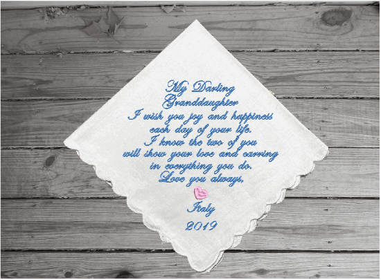 Granddaughter gift for the bride - personalized embroidered handkerchief from grandma on her wedding day -  cherished gift for the bride - white cotton handkerchief with scalloped edges 11 in x 11 in - Borgmanns Creations - 3