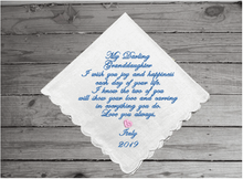 Load image into Gallery viewer, Granddaughter gift for the bride - personalized embroidered handkerchief from grandma on her wedding day -  cherished gift for the bride - white cotton handkerchief with scalloped edges 11 in x 11 in - Borgmanns Creations - 3
