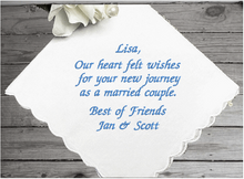Load image into Gallery viewer, Gift for the bride - embroidered handkerchief from a friend - something blue, wedding shower gift - a great way to give support to the bride on her wedding day - cotton handkerchiefs with scalloped edges 11&quot; x 11&quot; - Borgmanns Creations - 4
