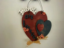Load image into Gallery viewer, Wood wall art, laser cut Luan wood, layered design, hung by wire, 11&quot; x 8&quot;, 3 hearts 2 red and 1 blue, Friends painted in white - are forever painted in blue -  this wood sign will make a nice housewarming gift for a friend. Home decor for the bathroom or den. A gift for Mother&#39;s Day, Father&#39;s Day, 4th of July Memorial Day, etc. - Borgmanns Creations 
